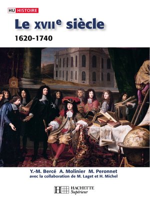 cover image of Le XVIIe siècle 1620--1740 De la Contre-réforme aux Lumières--Ebook epub